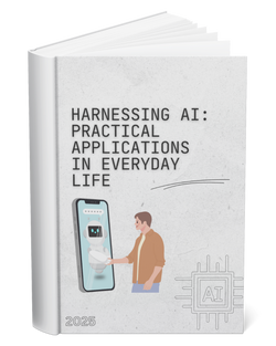 Harnessing AI: Practical Applications in Everyday Life!